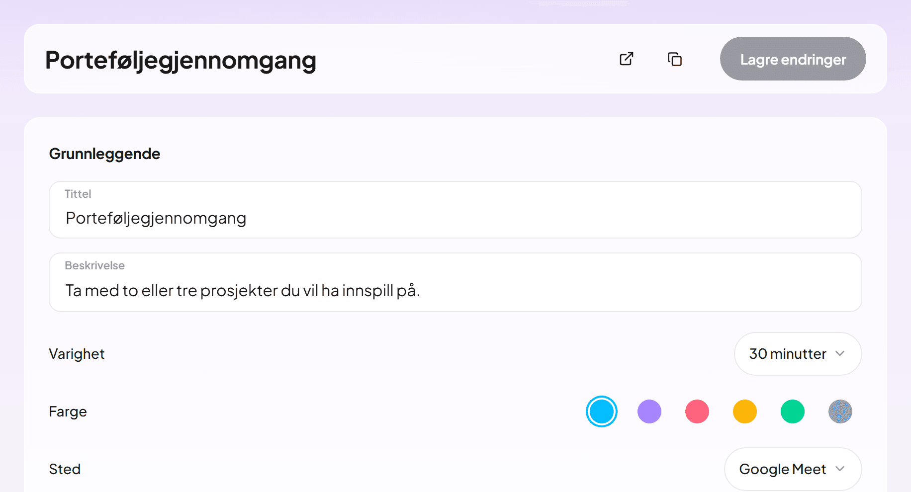 Redigeringen av en møtetype med en porteføljegjennomgang på 30 minutter via Google Meet