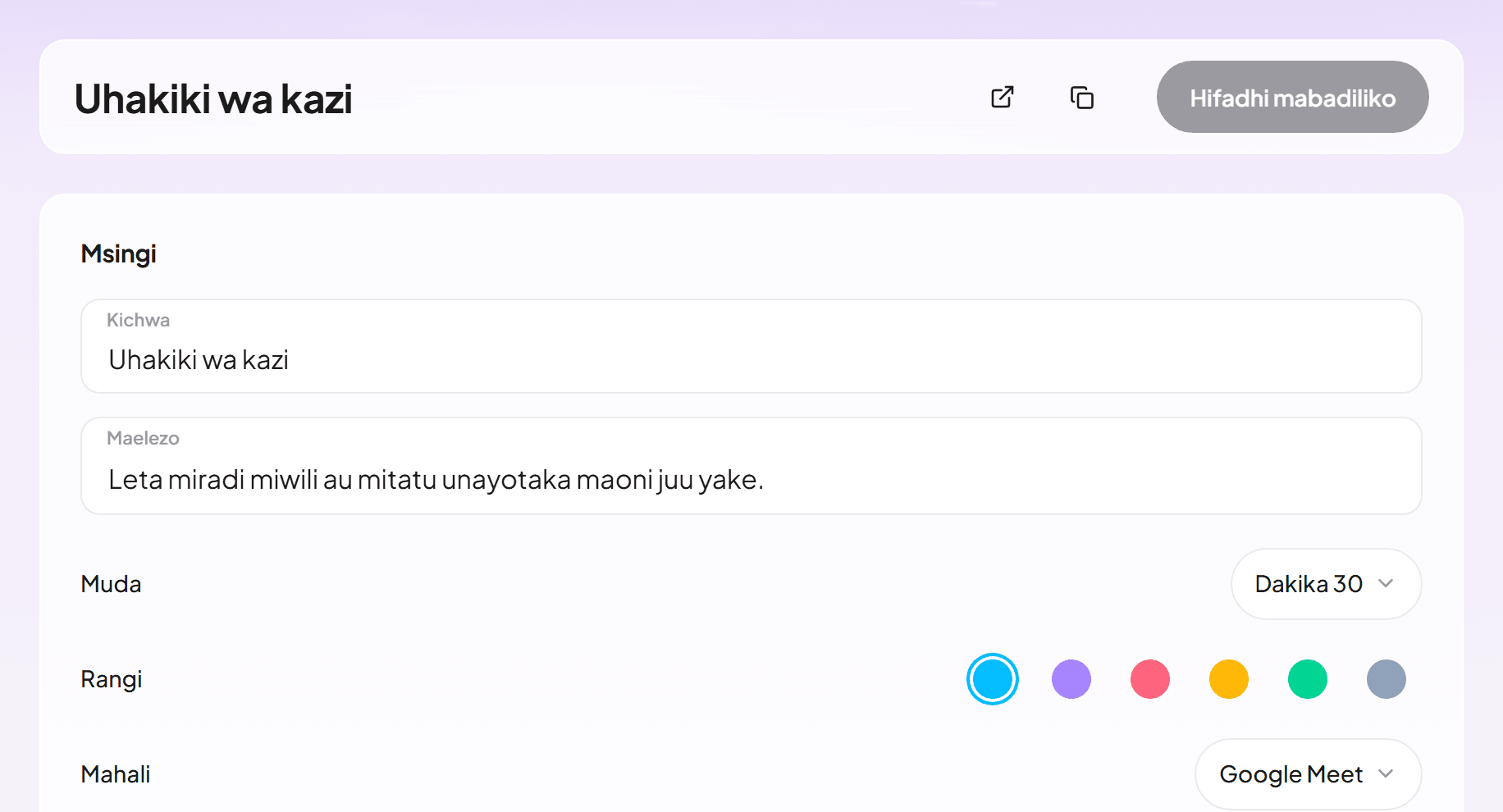 Kihariri cha aina ya tukio chenye uhakiki wa kazi wa dakika 30 kupitia Google Meet